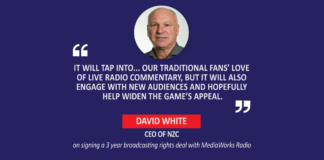David White, CEO, NZC on signing a 3-year broadcasting rights deal with MediaWorks Radio