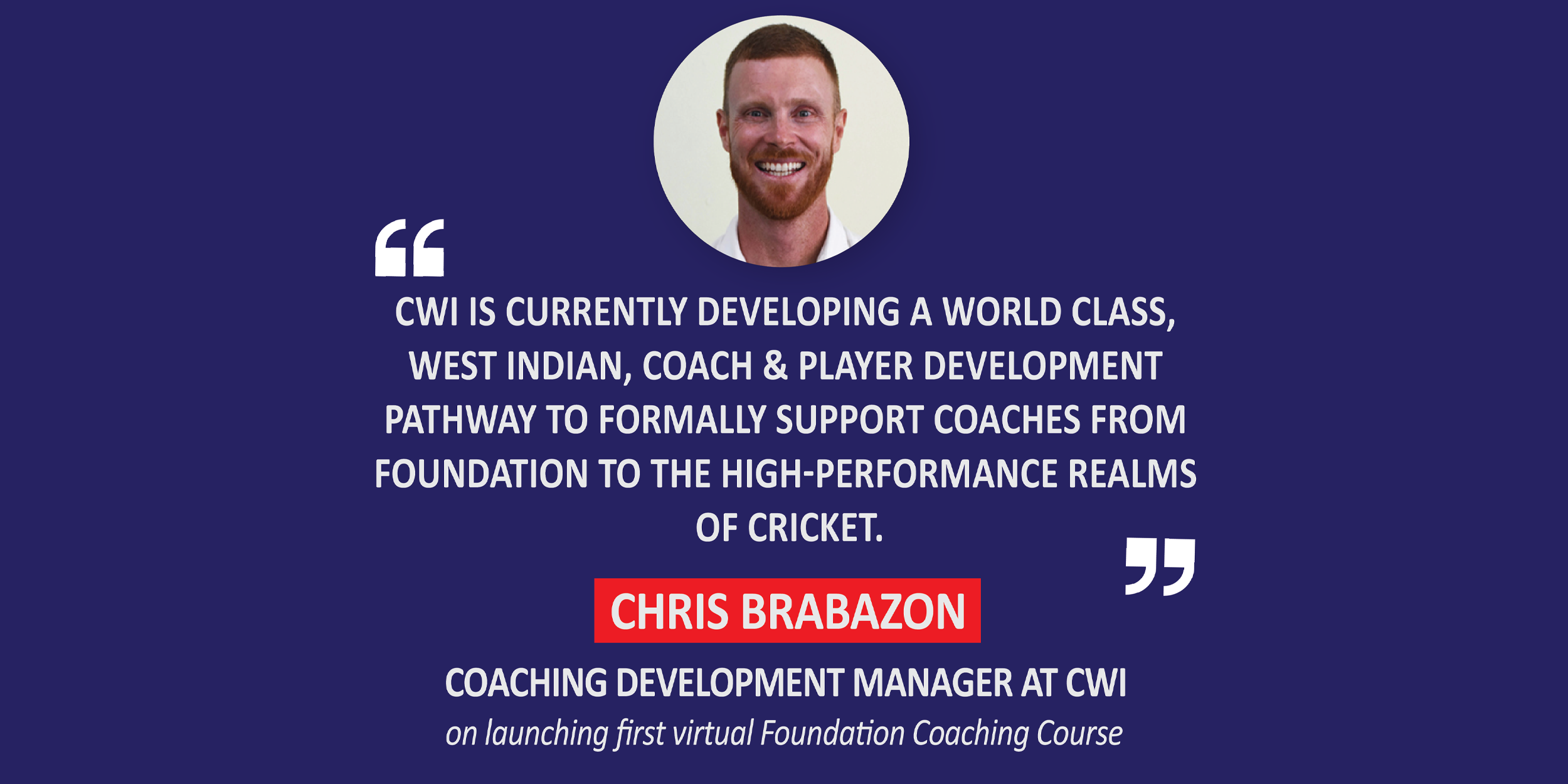 Chris Brabazon, Coaching Development Manager, CWI on launching first virtual Foundation Coaching Course