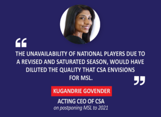 Kugandrie Govender, Acting CEO, CSA on postponing MSL to 2021