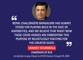 Sanjeev Churiwala, Chairman, RCB on the decision to pay tribute to COVID Heroes through IPL 2020