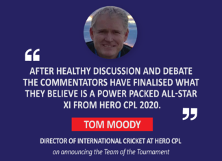 Tom Moody, Director of International Cricket, Hero CPL on announcing the Team of the Tournament