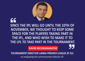 Ravin Wickramaratne, Tournament Director Lanka Premier League, SLC on readjusting the commencement date for LPL