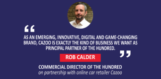 Rob Calder, Commercial Director of The Hundred on partnership with online car retailer Cazoo