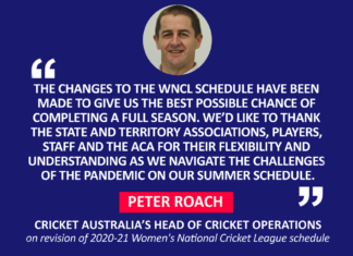 Peter Roach, Cricket Australia’s Head of Cricket Operations on revision of 2020-21 Women's National Cricket League schedule