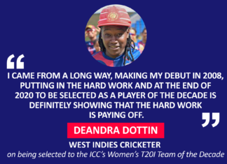 Deandra Dottin, West Indies Cricketer on being selected to the ICC’s Women’s T20I Team of the Decade