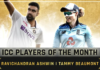 Ravichandran Ashwin and Tammy Beaumont voted ICC Player of the Month for February 2021