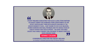 Dennis Cousins, Commercial Director for Cricket Ireland on Hanley's renewed sponsorship of Ireland Women