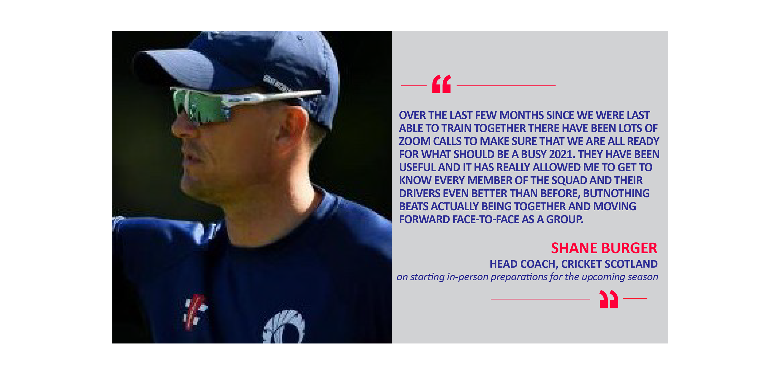 Shane Burger, Head Coach, Cricket Scotland on starting in-person preparations for the upcoming season