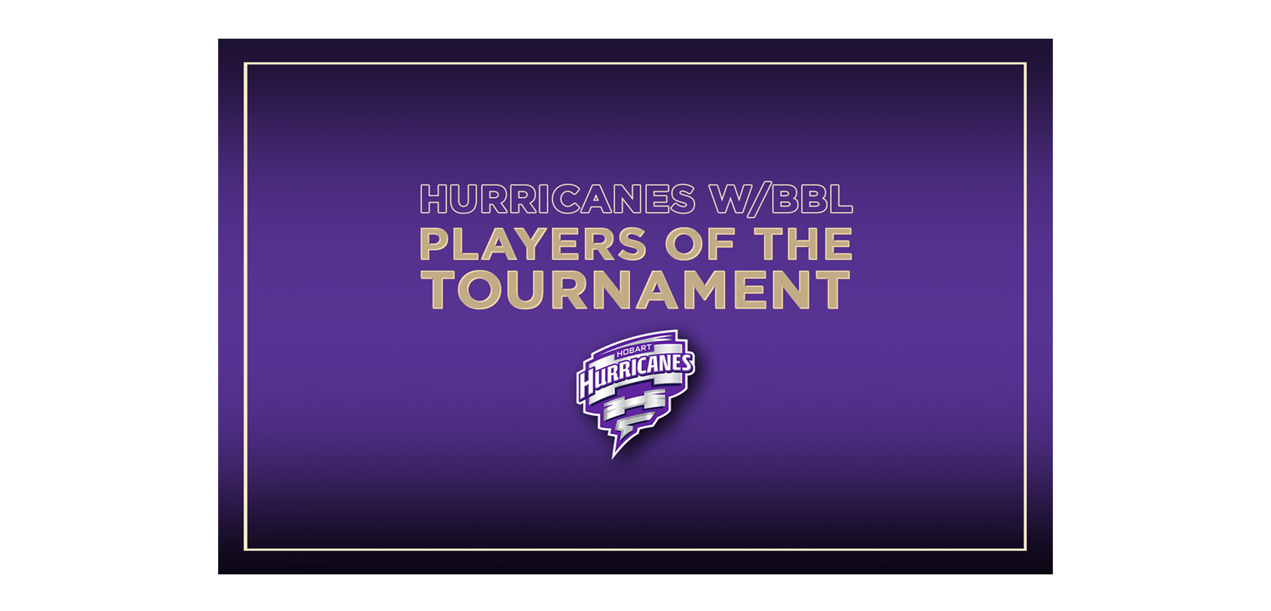 Hobart Hurricanes name W/BBL Players of the Tournament