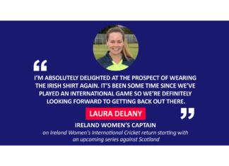 Laura Delany, Ireland Women’s captain on Ireland Women's International Cricket return starting with an upcoming series against Scotland