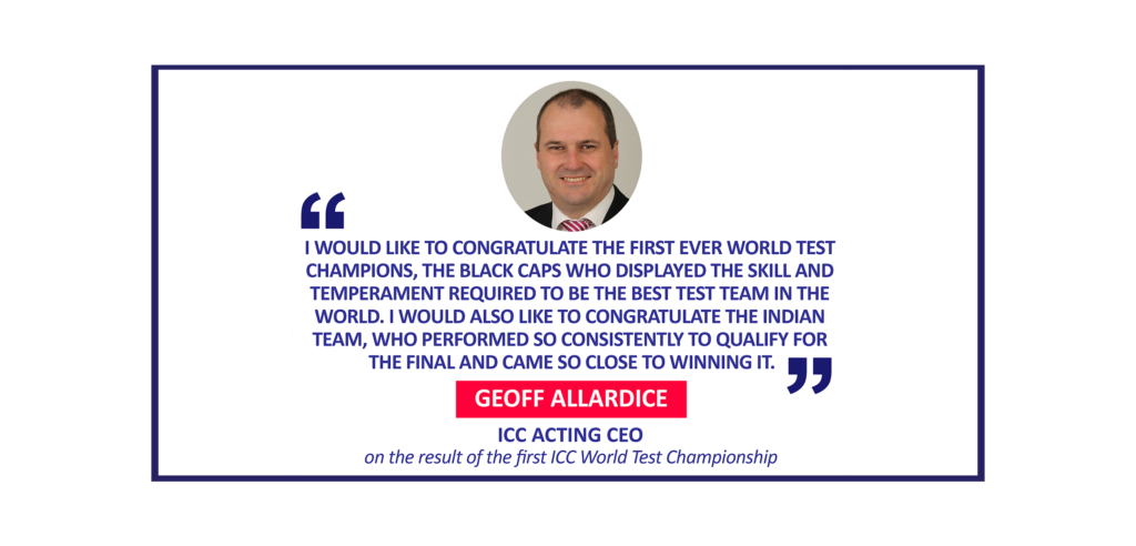 Geoff Allardice, ICC Acting CEO on the result of the first ICC World Test Championship