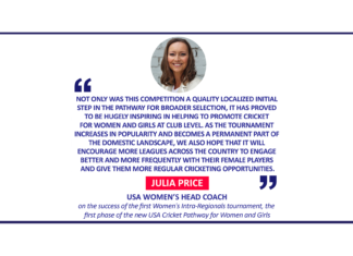 Julia Price, USA Women’s Head Coach on the success of the first Women's Intra-Regionals tournament, the first phase of the new USA Cricket Pathway for Women and Girls
