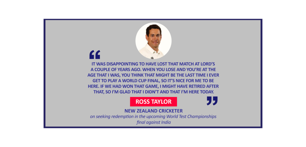 Ross Taylor, New Zealand Cricketer on seeking redemption in the upcoming World Test Championships final against India