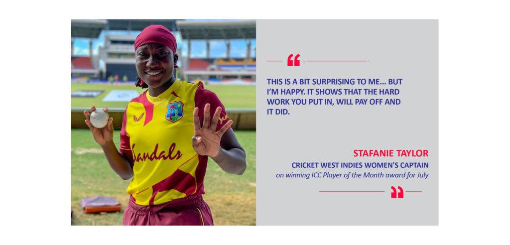 Stafanie Taylor, Cricket West Indies Women's Captain on winning ICC Player of the Month award for July
