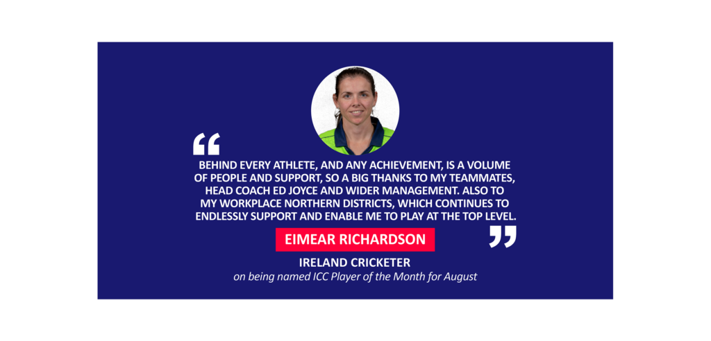 Eimear Richardson, Ireland Cricketer on being named ICC Player of the Month for August