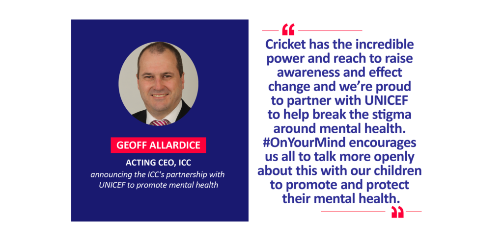 Geoff Allardice, Acting CEO, ICC announcing the ICC's partnership with UNICEF to promote mental health