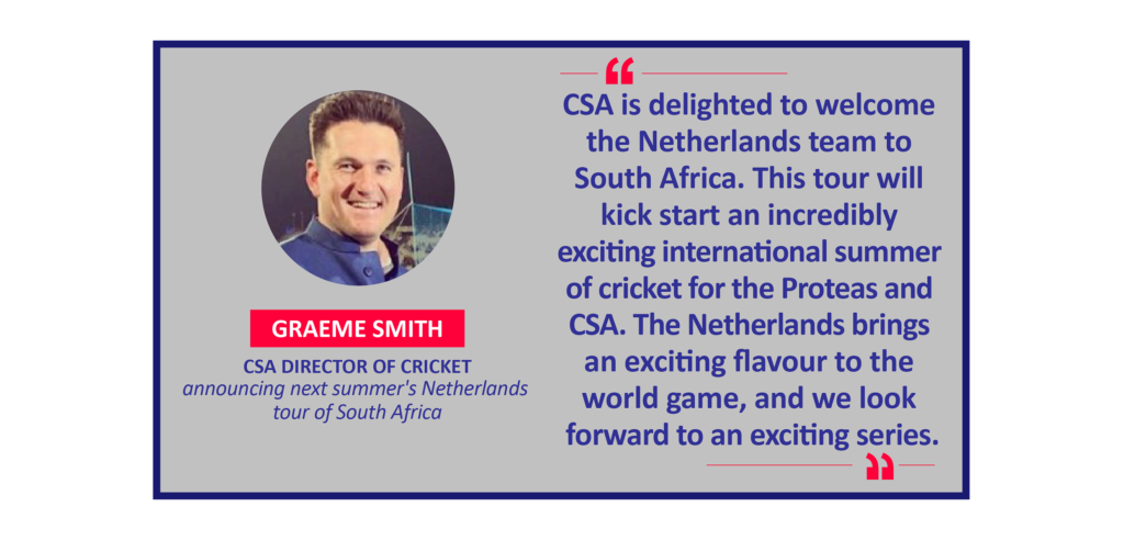 Graeme Smith, CSA Director of Cricket announcing next summer's Netherlands tour of South Africa