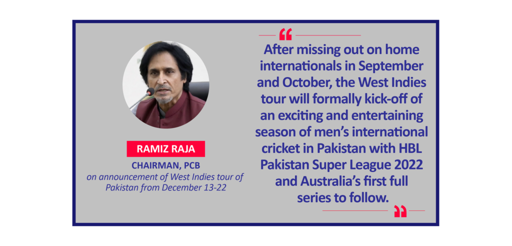 Ramiz Raja, Chairman, PCB on announcement of West Indies tour of Pakistan from December 13-22