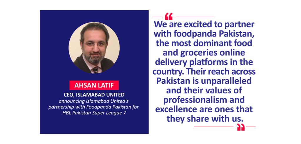 Ahsan Latif, CEO, Islamabad United announcing Islamabad United's partnership with Foodpanda Pakistan for HBL Pakistan Super League 7