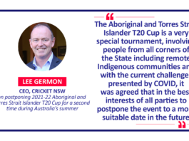 Lee Germon, CEO, Cricket NSW on postponing 2021-22 Aboriginal and Torres Strait Islander T20 Cup for a second time during Australia's summer