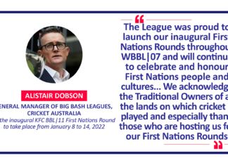 Alistair Dobson, General Manager of Big Bash Leagues, Cricket Australia on the inaugural KFC BBL|11 First Nations Round to take place from January 8 to 14, 2022