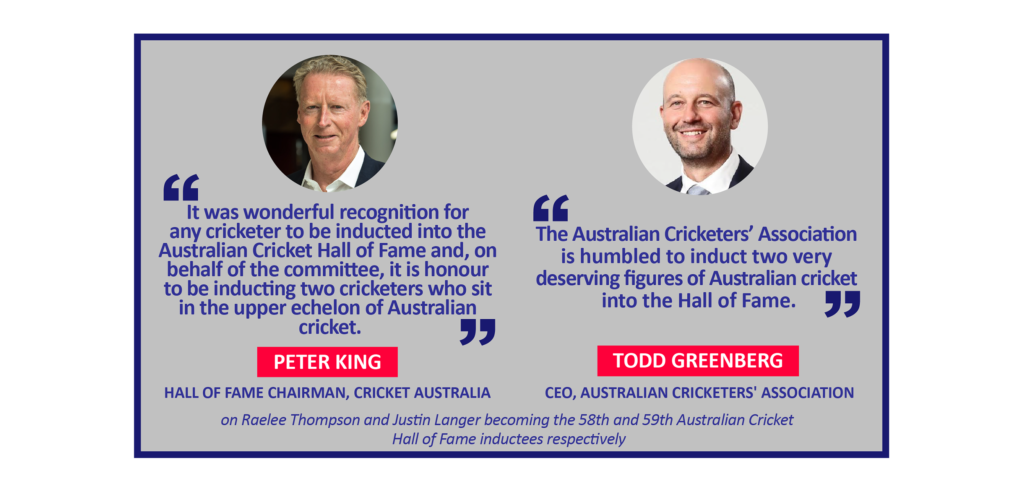 Peter King and Todd Greenberg on Raelee Thompson and Justin Langer becoming the 58th and 59th Australian Cricket Hall of Fame inductees respectively