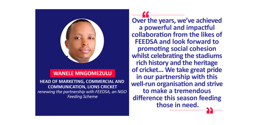 Wanele Mngomezulu, Head of Marketing, Commercial and Communication, Lions Cricket renewing the partnership with FEEDSA, an NGO Feeding Scheme