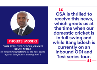 Pholetsi Moseki, Chief Executive Officer, Cricket South Africa on welcoming spectators for the Test series against Bangladesh, starting April 8