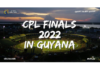Guyana to host CPL Finals for three years