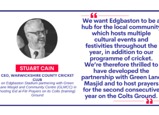Stuart Cain, CEO, Warwickshire County Cricket Club on Edgbaston Stadium partnering with Green Lane Masjid and Community Centre (GLMCC) in hosting Eid al-Fitr Prayers on its Colts (training) Ground