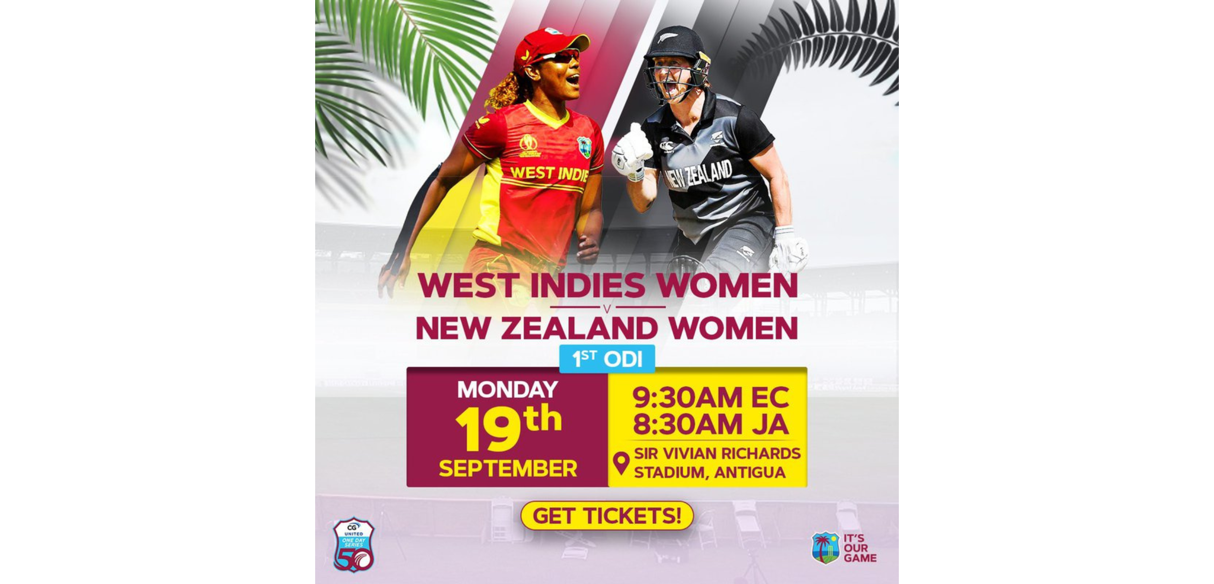 Cricket West Indies Women v New Zealand | 1st ODI - Monday 19th | Tickets & More!