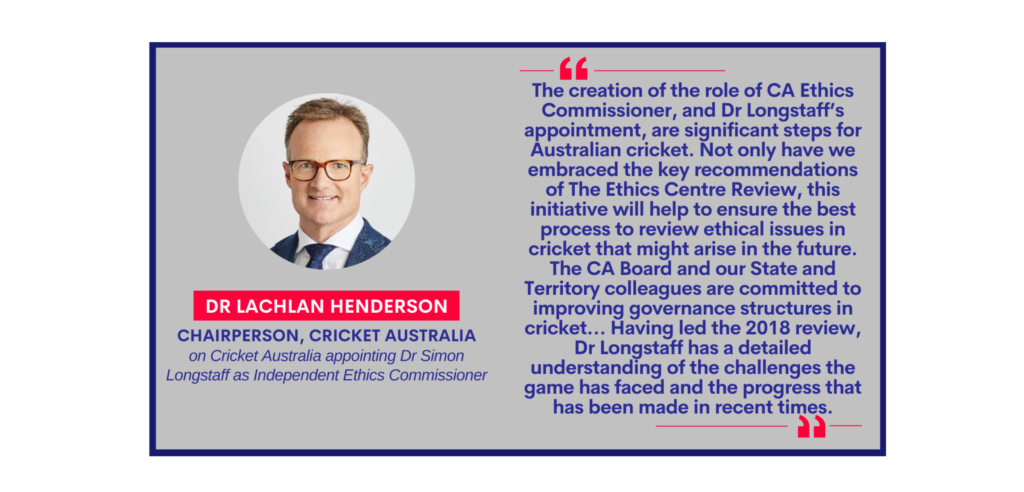 Dr Lachlan Henderson, Chairperson, Cricket Australia on Cricket Australia appointing Dr Simon Longstaff as Independent Ethics Commissioner