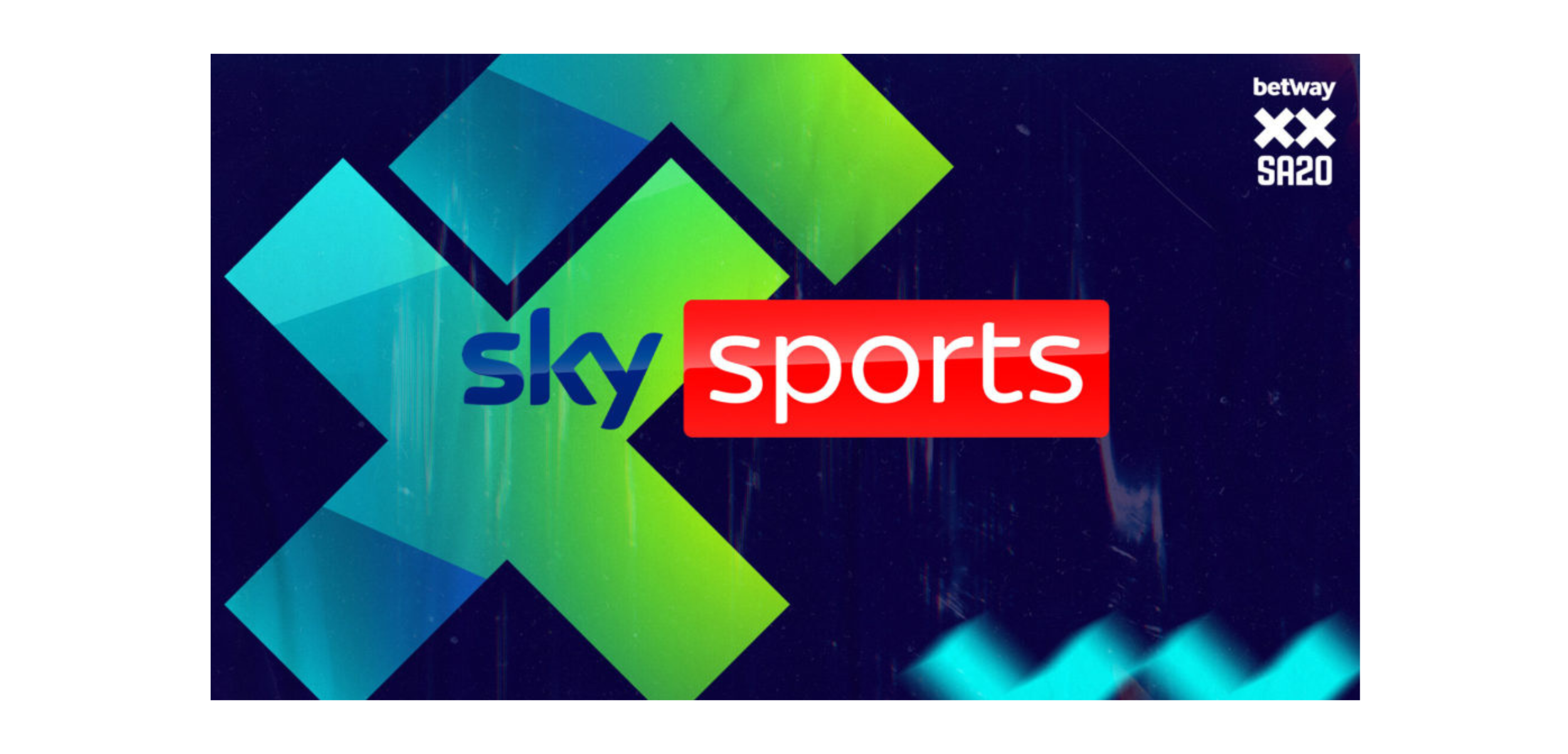 SA20 League: Betway SA20 and Sky Sports announce new rights deal
