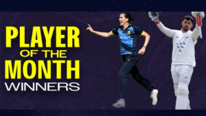 Tom Haines and Emily Arlott named April Player of the Month winners with bold text and action poses