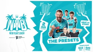 Promotional poster for Brisbane Heat's New Year's Bash on January 2 at the Gabba, featuring The Presets and players ahead of Heat vs Stars match
