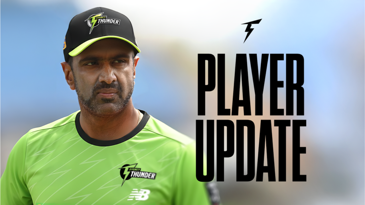 Ravichandran Ashwin wearing a Sydney Thunder jersey and cap, featured in a player update graphic with a blurred stadium background.