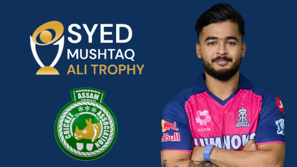 Riyan Parag in Rajasthan Royals jersey with Syed Mushtaq Ali Trophy and Assam Cricket Association logos in the background.