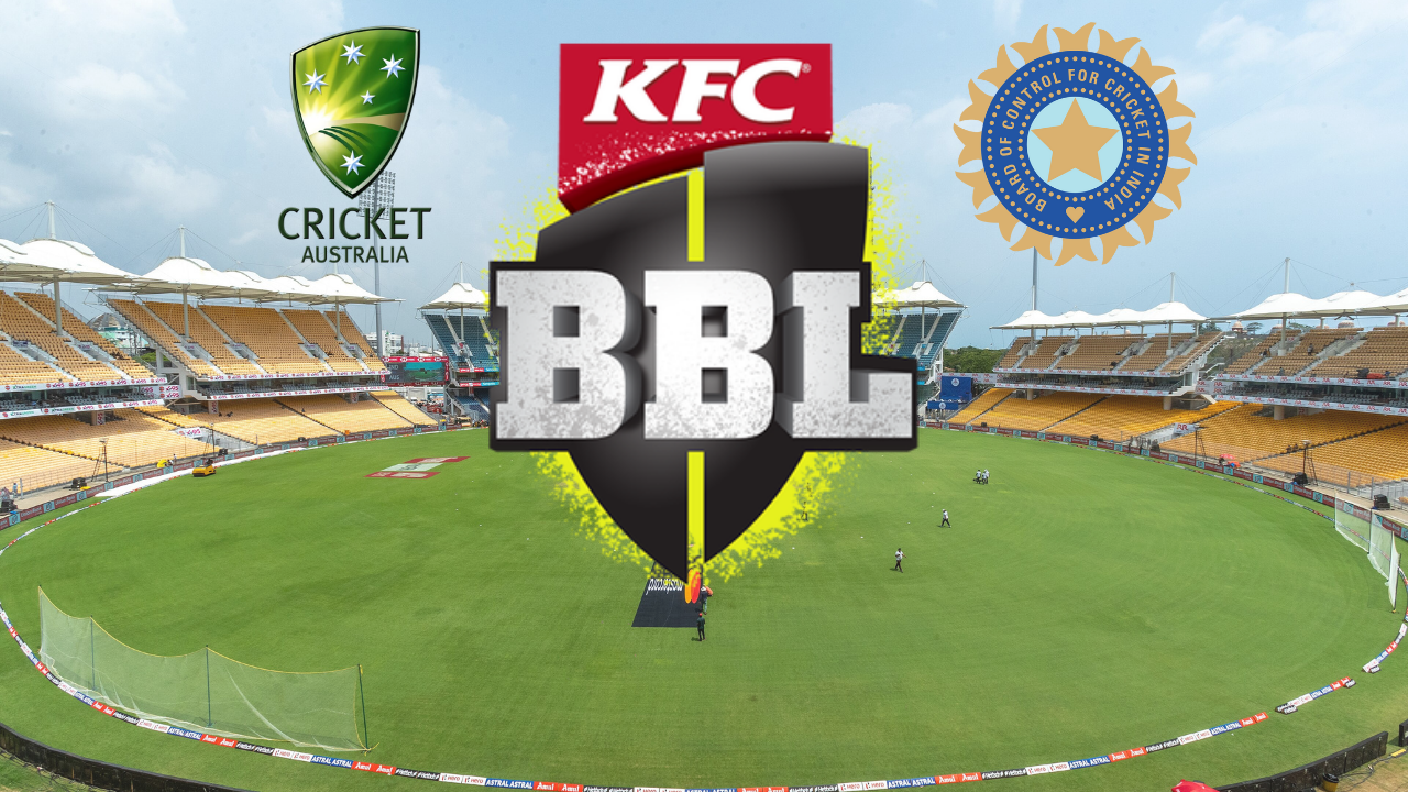 MA Chidambaram Stadium in Chennai with Big Bash League (BBL), Cricket Australia and BCCI logos displayed above the ground.