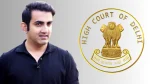 Gautam Gambhir alongside Delhi High Court logo representing legal case or court-related matter involving former cricketer