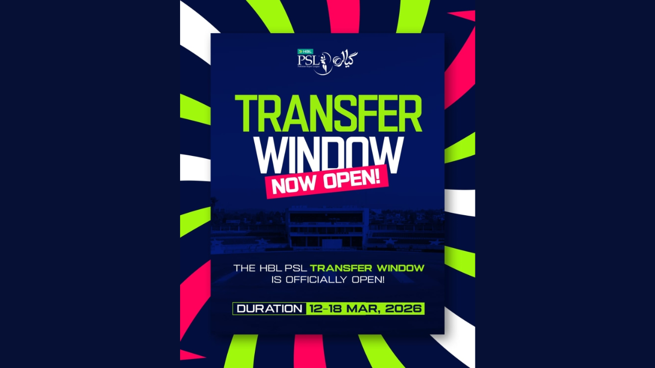 HBL PSL announcement graphic showing the Pakistan Super League transfer window open from 12–18 March 2026.