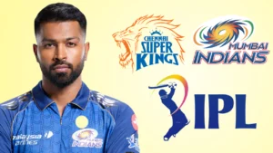Hardik Pandya alongside the Mumbai Indians, Chennai Super Kings (CSK), and Indian Premier League (IPL) logos, representing the IPL rivalry between the two franchises.