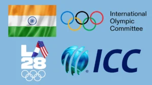 India flag displayed alongside the LA28 Olympics, International Olympic Committee (IOC) and International Cricket Council (ICC) logos, representing India's involvement in cricket at the 2028 Los Angeles Olympic Games.