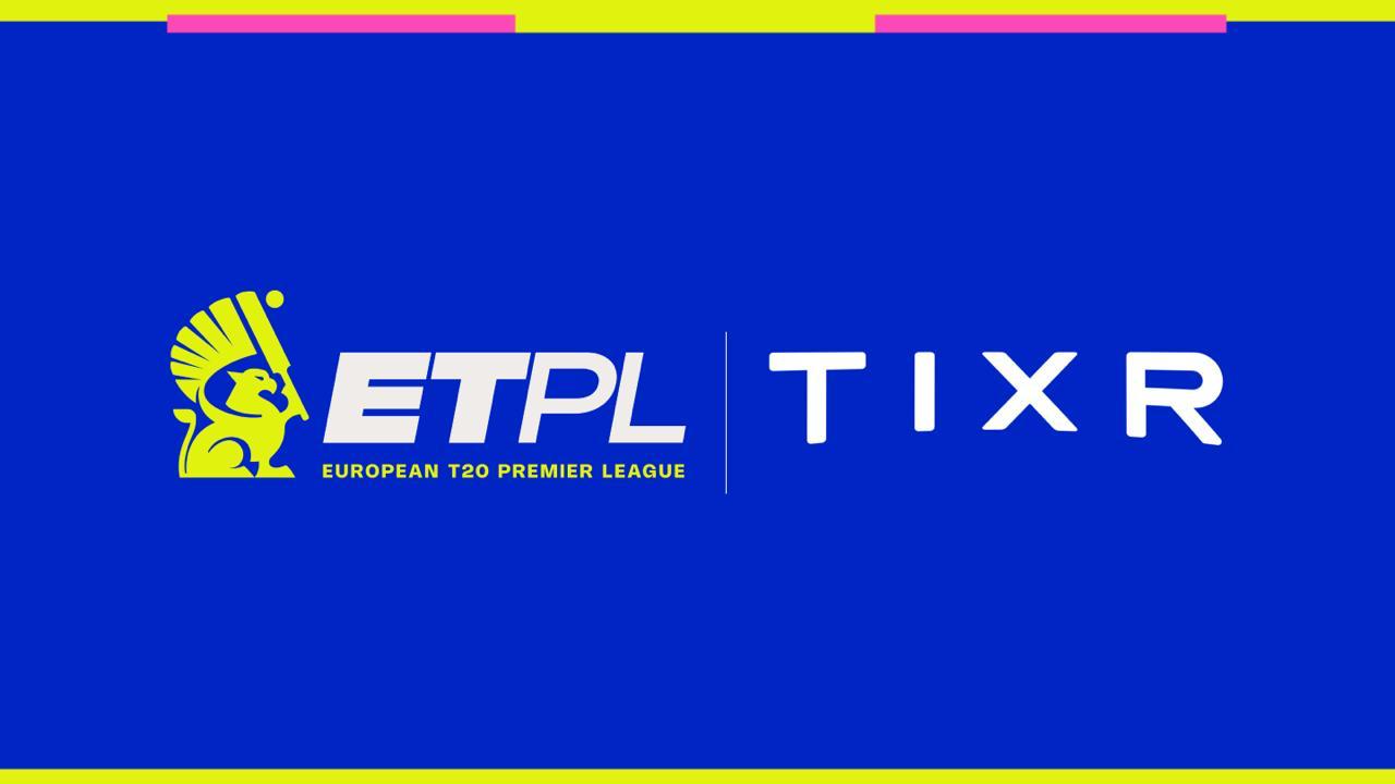 ETPL (European T20 Premier League) and TIXR partnership logo displayed on a blue background, highlighting the league's official ticketing collaboration.