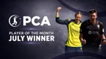 Georgia Adams and Craig Overton, winners of the PCA Player of the Month awards for July