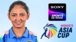 Harmanpreet Kaur pictured alongside the Sony Sports Network and Women’s Asia Cup logos.