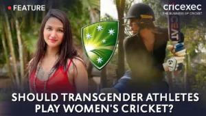 Anaya Bangar featured alongside a women’s cricket batting image and Cricket Australia logo in a discussion about transgender athletes in women’s cricket.